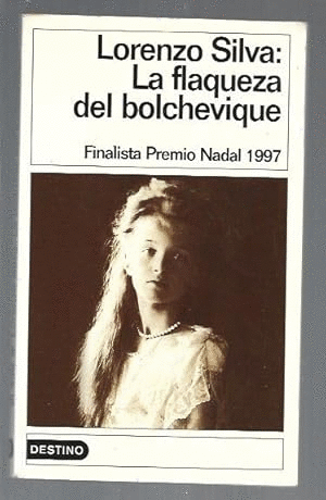 LA FLAQUEZA DEL BOLCHEVIQUE