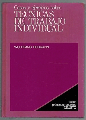 CASOS Y EJERCICIOS SOBRE TÉCNICAS DE TRABAJO INDIVIDUAL