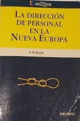 LA DIRECCIÓN DE PERSONAL EN LA NUEVA EUROPA