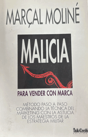 MALICIA PARA VENDER CON MARCA