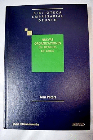 NUEVAS ORGANIZACIONES EN TIEMPOS DE CAOS (TAPA DURA)