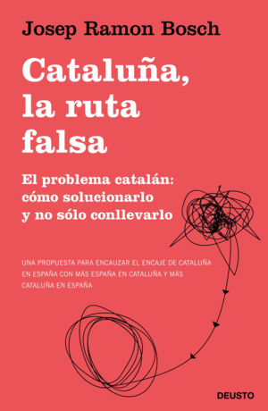 CATALUÑA, LA RUTA FALSA