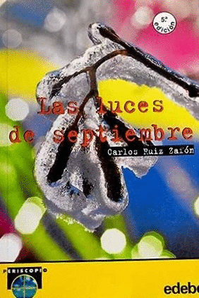 LAS LUCES DE SEPTIEMBRE