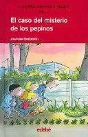 EL CASO DEL MISTERIO DE LOS PEPINOS (TAPA DURA)