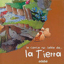 LA CIENCIA NOS HABLA DE...LA TIERRA