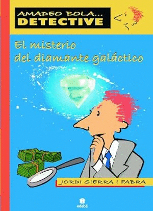 EL MISTERIO DEL DIAMANTE GALÁCTICO (PROCEDENTE DE EXPURGO)