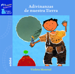 ADIVINANZAS DE NUESTRA TIERRA (TAPA DURA)