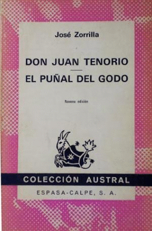 DON JUAN TENORIO / EL PUÑAL GODO