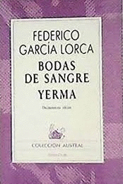 BODAS DE SANGRE / YERMA (SEÑALES DE USO)