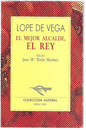 EL MEJOR ALCALDE, EL REY