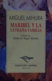 MARIBEL Y LA EXTRAÑA FAMILIA