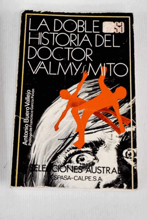 LA DOBLE HISTORIA DEL DOCTOR VALMY ; MITO