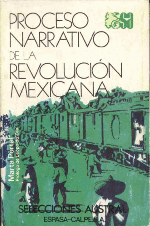 PROCESO NARRATIVO DE LA REVOLUCIÓN MEXICANA