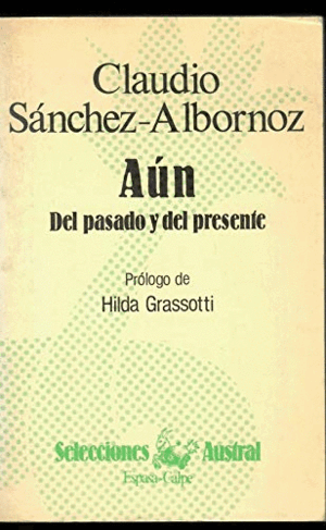 AÚN, DEL PASADO Y DEL PRESENTE