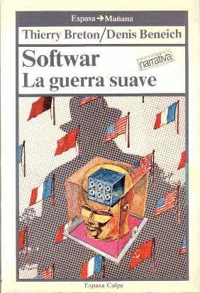 SOFTWAR. LA GUERRA SUAVE