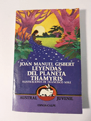 LEYENDAS DEL PLANETA THAMYRIS