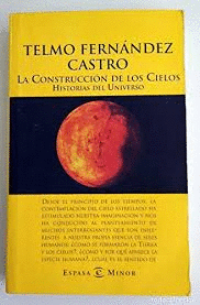 LA CONSTRUCCIÓN DE LOS CIELOS