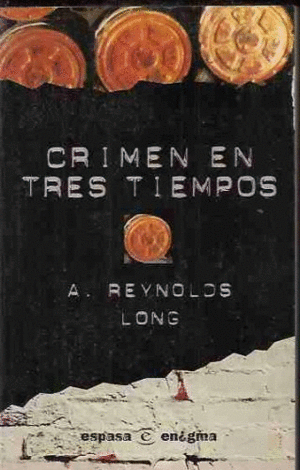 CRIMEN EN TRES TIEMPOS