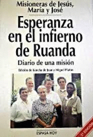 ESPERANZA EN EL INFIERNO DE RUANDA