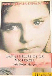 LAS SEMILLAS DE LA VIOLENCIA