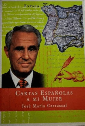 CARTAS ESPAÑOLAS A MI MUJER