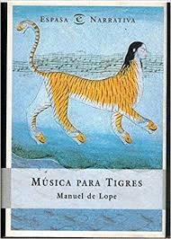MÚSICA PARA TIGRES (TAPA DURA)