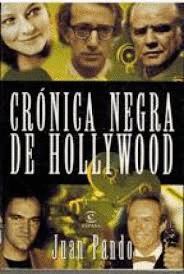 CRÓNICA NEGRA DE HOLLYWOOD