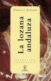 LA LOZANA ANDALUZA