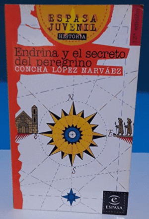 ENDRINA Y EL SECRETO DEL PEREGRINO