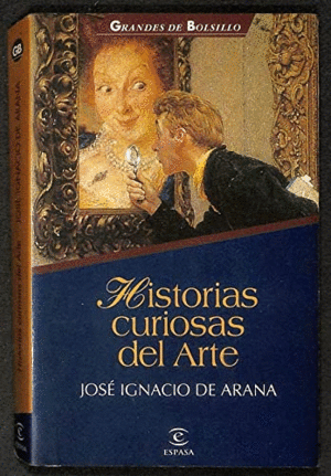 HISTORIAS CURIOSAS DEL ARTE