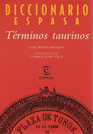 DICCIONARIO ESPASA TÉRMINOS TAURINOS (TAPA DURA)