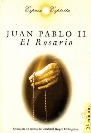 JUAN PABLO II EL ROSARIO