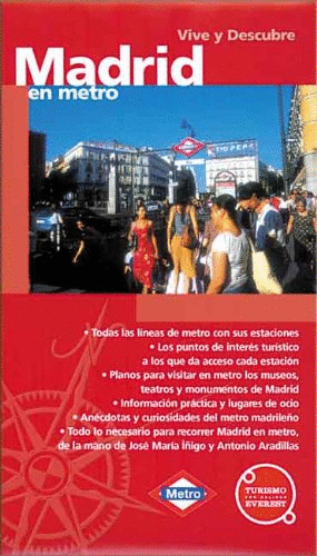 VIVE Y DESCUBRE MADRID EN METRO