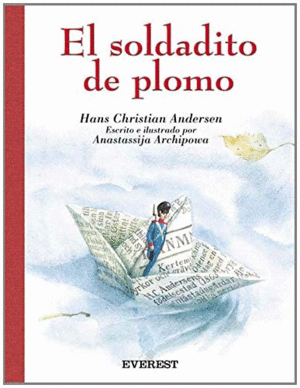 EL SOLDADITO DE PLOMO (TAPA DURA)