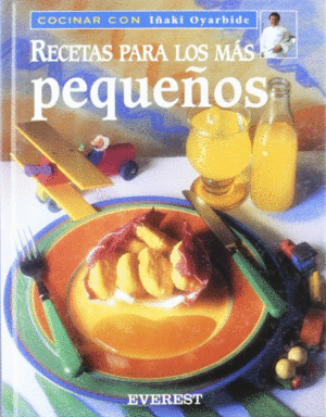 RECETAS PARA LOS MÁS PEQUEÑOS