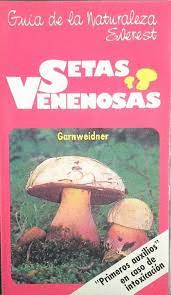 SETAS VENENOSAS