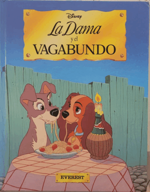 LA DAMA Y EL VAGABUNDO (TAPA DURA)