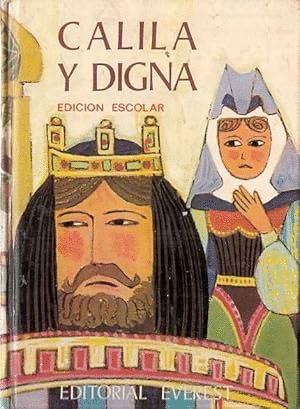CALILA Y DIGNA (TAPA DURA)