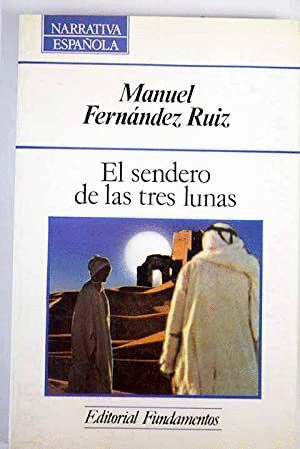 EL SENDERO DE LAS TRES LUNAS