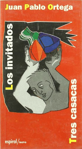 LOS INVITADOS/ TRES CASACAS