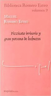 PIZZICATO IRRISORIO Y GRAN PAVANA DE LECHUZOS