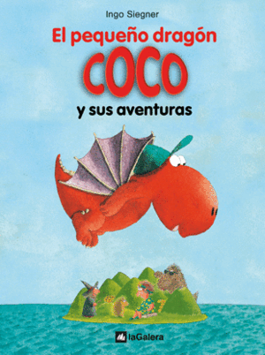 EL PEQUEÑO DRAGÓN COCO Y SUS AVENTURAS (TAPA DURA)