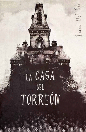 LA CASA DEL TORREÓN
