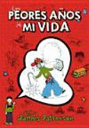 LOS PEORES AÑOS DE MI VIDA 1 (TAPA DURA)