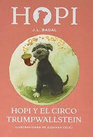 HOPI Y EL CIRCO TRUMPWALLSTEIN (TAPA DURA)