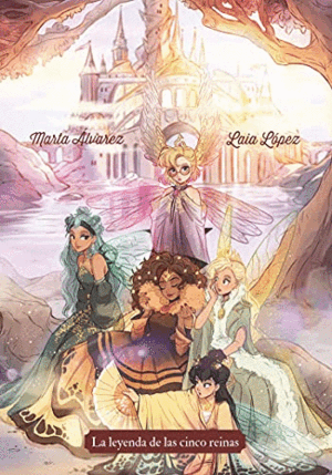 MYSTICLAND: LA LEYENDA DE LAS CINCO REINAS (TAPA DURA) (PEQUEÑO GOLPE PARTE INFERIOR CONTRAPORTADA)