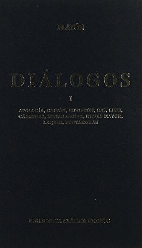 DIÁLOGOS I (TAPA DURA) (FIRMA ANTERIOR PROPIETARIO)APOLOGÍA/CRITÓN/EUTIFRÓN/ION/LISIS/CÁRMIDES/HIOIAS
