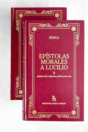 EPÍSTOLAS MORALES A LUCILIO I Y II (TAPA DURA)(TOMO 1 MARCA EN PARE SUPERIOR DEL LOMO)