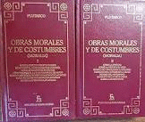 OBRAS MORALES Y DE COSTUMBRES (MORALIA)  DOS TOMOS (TAPA DURA)