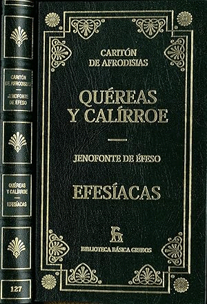 QUÉREAS Y CALÍRROE/EFESÍACAS (TAPA DURA)